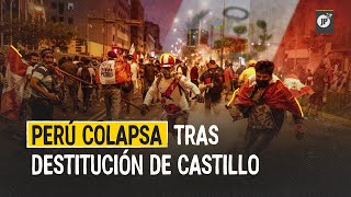 Crisis Política ¿Qué está pasando en Perú y con Pedro Castillo [upl. by Ytsirt]