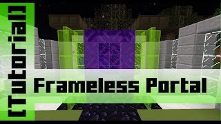 Frameless Nether Portal Tutorial [upl. by Esya]