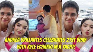 Andrea Brillantes Celebrates 21st Birthday with Kyle Echarri family and friends [upl. by Llerej72]