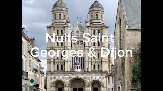 Nuits Saint Georges amp Dijon [upl. by Ainesey]