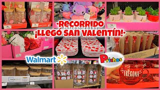 Recorrido en WALMART y PRICHOS ¡LLEGO SAN VALENTÍN 🩷 Novedades y Más ✨😍 [upl. by Neysa]