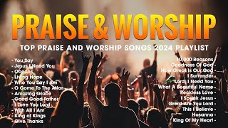 Best Praise And Worship Songs 2024  Top Praise And Worship Songs 2024 Playlist  Lyrics 178 [upl. by Nomzaj]