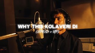 Why This Kolaveri Di Sped  Up [upl. by Burta]