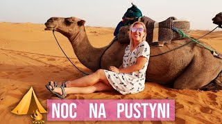 Nocuję na pustyni 🐪 Maroko Vlog  Agnieszka Grzelak Vlog [upl. by Amaj]