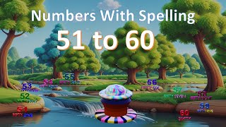 Counting with spelling 51 to 60  learn count with spelling Numbers 51 to 60 Numbers with spelling [upl. by Kimball8]