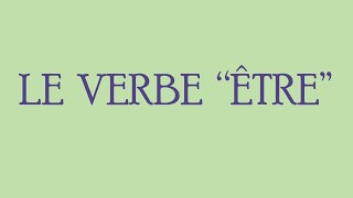 Le verbe être au présent de l’indicatif en français – conjugaison 1 [upl. by Desdamona]