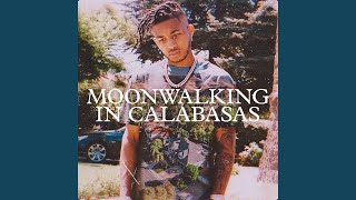 Moonwalking in Calabasas [upl. by Oreves357]