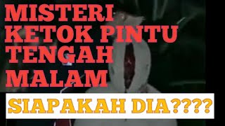 misteri ketok pintulapmpor [upl. by Attinahs290]