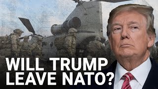 Trump presidency could ‘bodyblow’ NATO [upl. by Eerehs340]