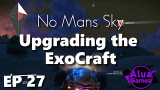 Upgrading the ExoCraft [upl. by Alexina]