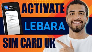 How to Activate Lebara Sim Card UK 2024 [upl. by Buxton]