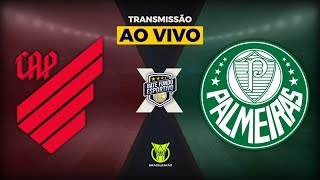 ATHLETICOPR 0 X 2 PALMEIRAS AO VIVO DIRETO DA LIGGA ARENA  TRANSMISSÃO AO VIVO  BRASILEIRÃO [upl. by Igig]