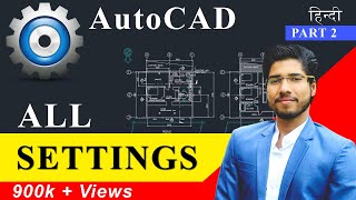 AutoCAD All Settings  Workspace Explained  Part 1 [upl. by Sabelle970]