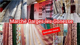 marché de garges les gonesse sarcelles ❤spéciales tissus 👉 19 septembre 2024 [upl. by Blaine]