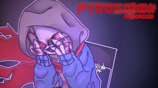 Pyrosomni Harorized  Flp [upl. by Devland]