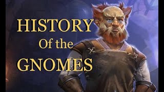 HISTORY OF THE GNOMES  Kingdoms of Amalur Lore [upl. by Eigroeg]