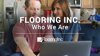 Introducing Flooring Inc Who We Are [upl. by Nnayar]