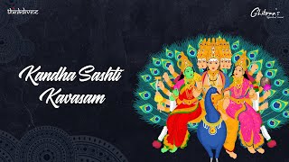 Ghibrans Spiritual Series  Kandha Sashti Kavasam Song Lyric Video  Ghibran [upl. by Akkinahs]