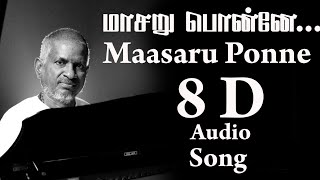 Maasaru Ponne Varuga 8D Audio Devar Magan Use headphone [upl. by Trask]