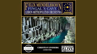 Mendelssohn The Hebrides Op 26 quotFingal´s Cavequot X [upl. by Auburn]