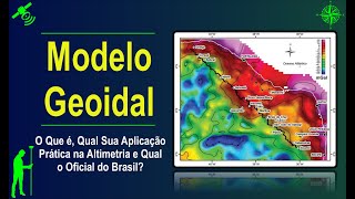 Modelo Geoidal O Que É e Qual o Oficial do Brasil [upl. by Annerahs]