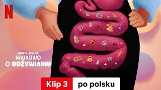 Sekrety jedzenia Naukowo o odżywianiu Klip 3  Zwiastun po polsku  Netflix [upl. by Llenwahs763]