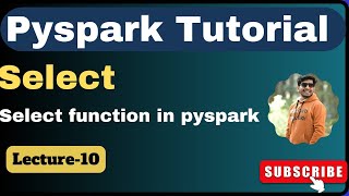 10 Select function in pyspark  pyspark tutorial [upl. by Ardnasak]