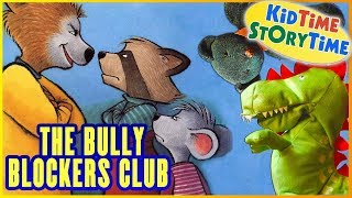 The Bully Blockers Club READ ALOUD [upl. by Adnilec361]