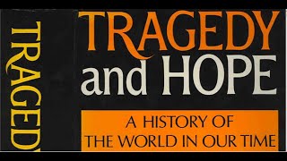 Tragedy and Hope A History Of The World In Our Time Ch1 part 3 Audio Book [upl. by Gnehc159]