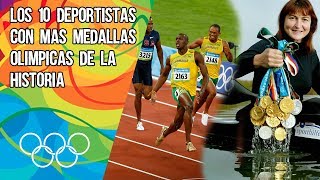 2016 los 10 deportistas con mas medallas olimpicas ORO de la historia hasta rio 2016 [upl. by Damek]