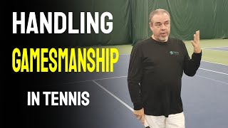 Handling Gamesmanship in Tennis [upl. by Soble108]