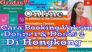 Cara Booking Vaksin Gratis Dosis 1 Dan Dosis 2 Di Hongkong [upl. by Pierre]