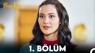 Hanım Köylü 1 Bölüm FULL HD [upl. by Oivat]