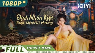 【Lồng Tiếng】Định Nhân Kiệt Đoạt Mệnh Kì Hương  Võ Thuật  iQIYI Movie Vietnam [upl. by Zat]