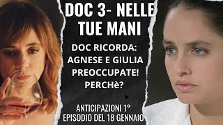 DOC 3 NELLE TUE MANIDOC RICORDA AGNESE E GIULIA PREOCCUPATE [upl. by Delacourt]