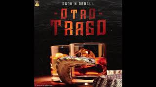 OTRO TRAGO ❌ SECH FT DARELL [upl. by Auqinihs]