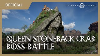 Crimson Desert – Queen Stoneback Crab Boss Battle Gameplay  gamescom 2024 [upl. by Seessel]