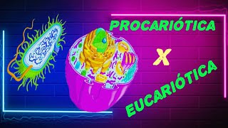 CÉLULA EUCARIÓTICA vs PROCARIÓTICA Diferenças fundamentais [upl. by Lithea532]