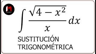 Integración por Sustitución Trigonométrica  Caso 1  Ejercicios 13 [upl. by Marb352]