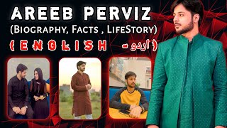 Areeb Pervaiz Biography  Iqra Kanwal Husband [upl. by Angell]