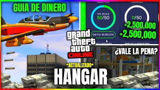 ¡ACTUALIZADO GTA5 Online GANA MILLONES con HANGAR GUIA DE DINERO DETALLADA con TODOS LOS CAMBIOS [upl. by Calva]