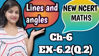 CLASS9 EX62Q2 LINES and ANGLES CH6 NCERT MATHS [upl. by Wren409]