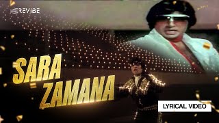 Sara Zamana Lyrical Video  Kishore Kumar  Amitabh BachchanNeetu Singh  Hindi Songs [upl. by Eblehs405]