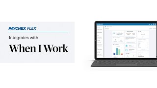 Easily Schedule and Pay Employees with Paychex Flex® and When I Work [upl. by Amadas]