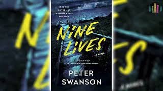 Nine Lives by Peter Swanson 🎧📖 Mystery Thriller amp Suspense Audiobook [upl. by Pilar]