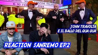 John Travolta COSTRETTO a fare il Ballo del Qua Qua  Reaction Sanremo ep2 [upl. by Ronda]