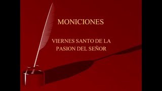 Moniciones para el Viernes Santo de la Pasión del Señor [upl. by Eidod]