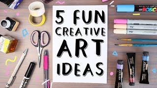 5 Fun and Creative Art Ideas to get you Inspired [upl. by Nnaoj]