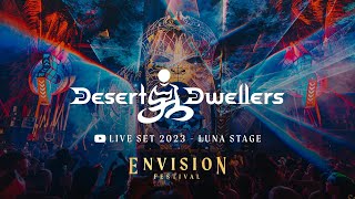 Desert Dwellers  Live Set Envision Festival  Luna Stage [upl. by Essirahs243]