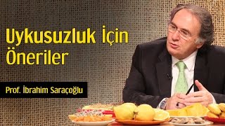 Uykusuzluk İçin Öneriler  Prof İbrahim Saraçoğlu [upl. by Sairacaz234]